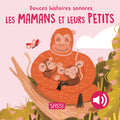 Gentle Sound Stories. Mothers and Their Little Ones