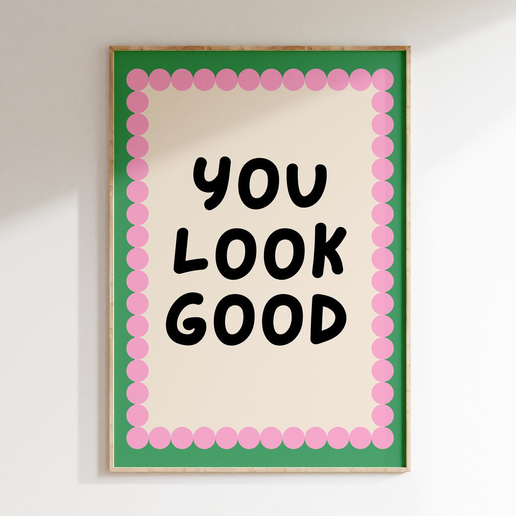 Bath - Affiche You Look Good - Vert
