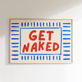 Get Naked - Blue