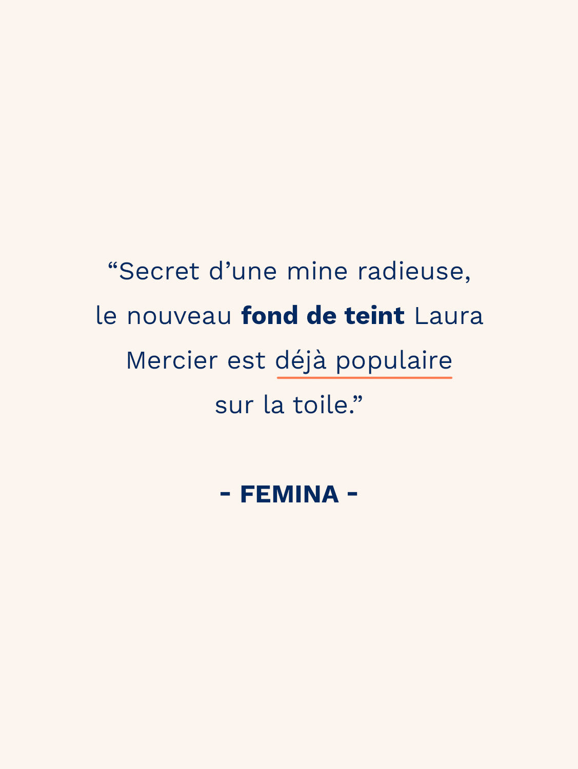 Reassurance Laura Mercier 1